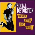 (LP) SOCIAL DISTORTION - SOMEWHERE BETWEEN HEAVEN AND HELL (LTD. EDITION) thumbnail