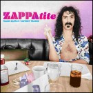 (LP) FRANK ZAPPA - ZAPPATITE (FRANK ZAPPA'S TASTIEST TRACKS) thumbnail