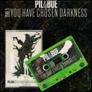 (MC) PIL & BUE - YOU HAVE CHOSEN DARKNESS thumbnail