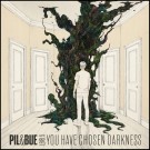 (MC) PIL & BUE - YOU HAVE CHOSEN DARKNESS thumbnail