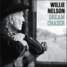 (LP RELEASE 29/5, 2026) WILLIE NELSON - DREAM CHASER thumbnail