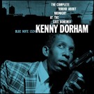 (LP RELEASE 24/4, 2026) KENNY DORHAM - THE COMPLETE 'ROUND THE MIDNIGHT TABLE AT THE CAFE BOHEMIA thumbnail