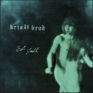 (LP) KRISTI BRUD - ET FALL thumbnail