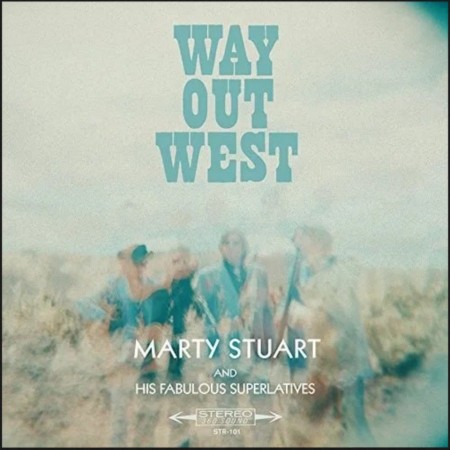 (LP+CD) MARTY STUART - WAY OUT WEST