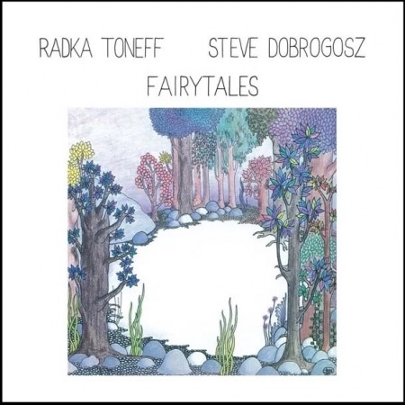 (LP) RADKA TONEFF / STEVE DOBROGOSZ - FAIRYTALES (1.PRESS)