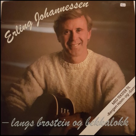 (LP) ERLING JOHANNESSEN - LANGS BROSTEIN OG BEKKALOKK
