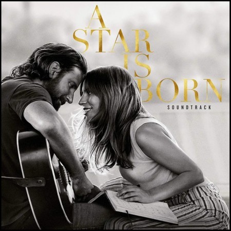 (LP) LADY GAGA, BRADLEY COOPER - A STAR IS BORN (2018) ORIGINAL MOTION PICTURE SOUNDTRACK