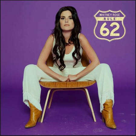 (LP) WHITNEY ROSE - RULE 62