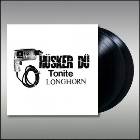 (LP) HUSKER DU - TONITE LONGHORN