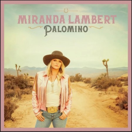 (LP) MIRANDA LAMBERT - PALOMINO