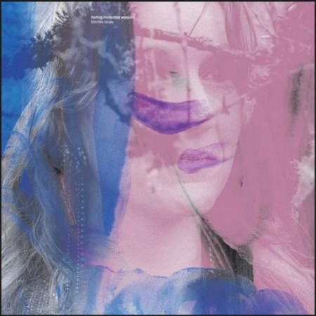 (LP RELEASE 17/4, 2026) HEDVIG MOLLESTAD WEEJUNS - BITCHES BLUES