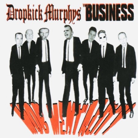 (CD) DROPKICK MURPHYS / THE BUSINESS - MOB MENTALITY