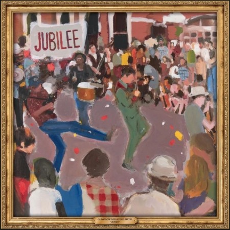 (LP) OLD CROW MEDICINE SHOW - JUBILEE
