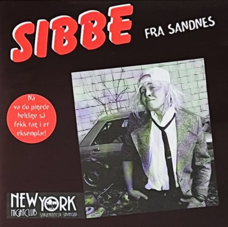 (CD-sjelden) SIBBE FRA SANDNES - SIBBE FRA SANDNES