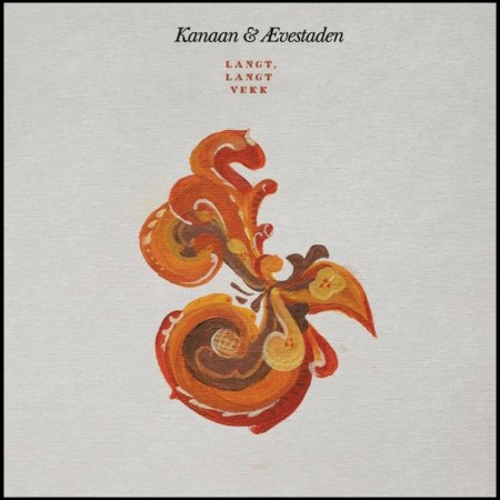 (CD) KANAAN & ÆVESTADEN - LANGT, LANGT VEKK