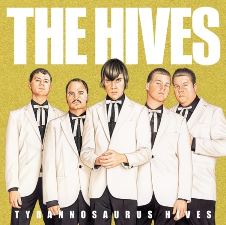 (LP) THE HIVES - TYRANNOSAURUS HIVES