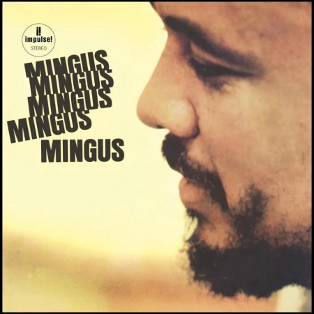 (LP) CHARLES MINGUS - MINGUS MINGUS MINGUS MINGUS MINGUS 