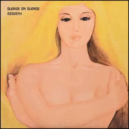 (LP) BLONDE ON FIRE - REBIRTH