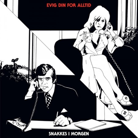 (LP) EVIG DIN FOR ALLTID - SNAKKES I MORGEN