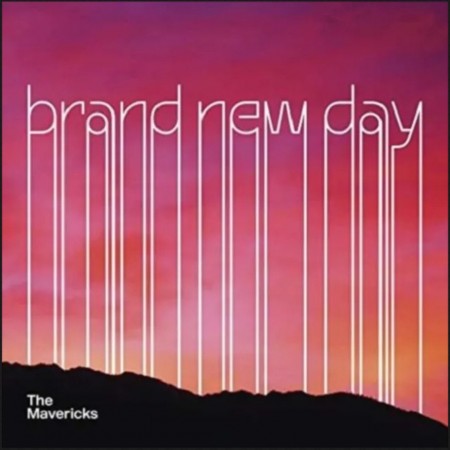 (LP) THE MAVERICKS - BRAND NEW DAY
