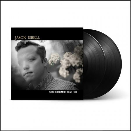(LP) JASON ISBELL - SOMETHING MORE THEN FREE