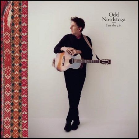 (CD RELEASE 09/10, 2026) ODD NORDSTOGA - FØR DU GÅR