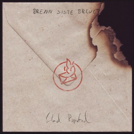 (LP RELEASE 20/3, 2026) ERLEND ROPSTAD - BRENN SISTE BREVET