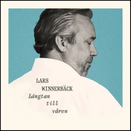 (LP) LARS WINNERBACK - LANGTAN TILL VÅREN