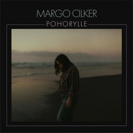 (LP) MARGO CILKER - POHORYLLE