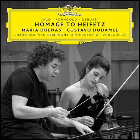 (CD RELEASE 28/8, 2026) MARIA DUENAS, GUSTAVO DUDAMEL - ECHOES OF HEIFETZ