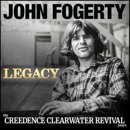(LP) JOHN FOGERTY - LEGACY: THE CREEDENCE CLEARWATER REVIVAL YEARS