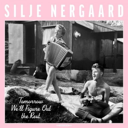 (LP) SILJE NERGAARD - TOMORROW WE'LL FIGURE OUT THE REST