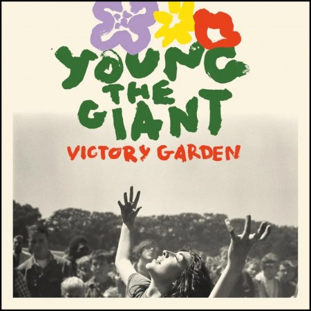 (CD RELEASE 1/5, 2026) YOUNG THE GIANT - VICTORY GARDEN