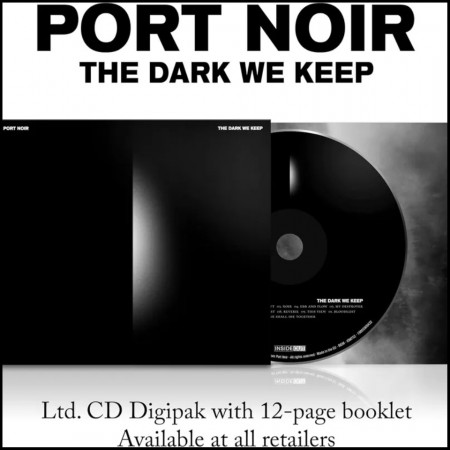 (CD) PORT NOIR - THE DARK WE KEEP