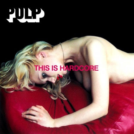 (CD) PULP - THIS IS HARDCORE