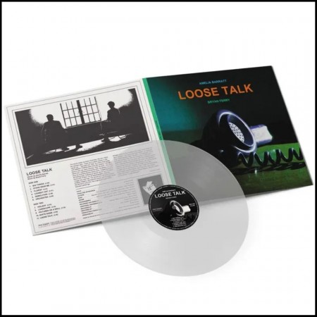 (LP) AMELIA BARRATT, BRYAN FERRY - LOOSE TALK