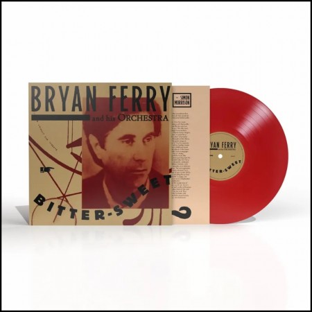 (LP RELEASE 10/4, 2026) THE BRYAN FERRY ORCHESTRA - BITTER-SWEET