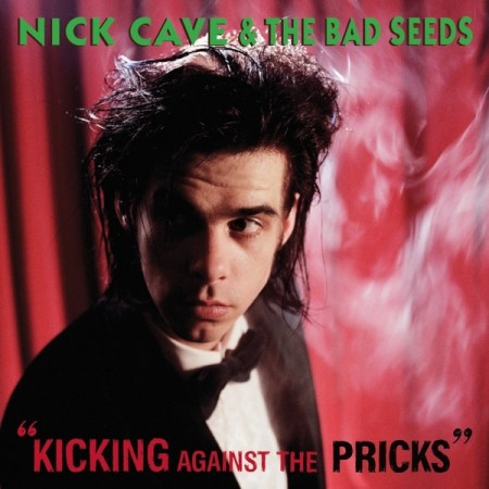 (LP) NICK CAVE & THE BAD SEEDS - KICKING AGAINST THE PRICKS
