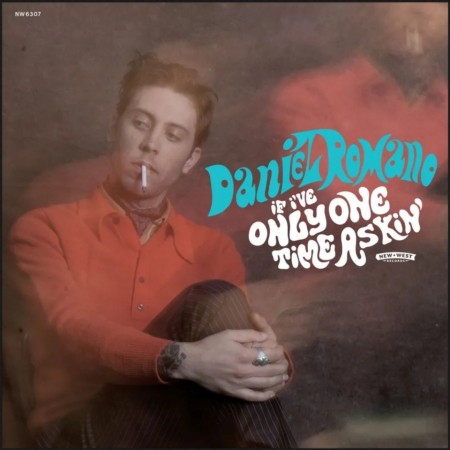 (LP) DANIEL ROMANO - IF IV'E ONLY ONE TIME ASKIN'