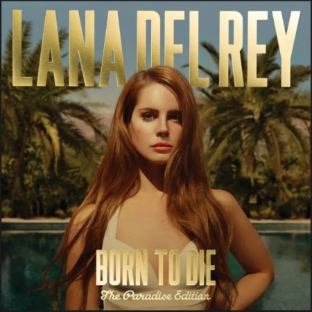 (CD) LANA DEL REY - BORN TO DIE (PARADISE EDITION)