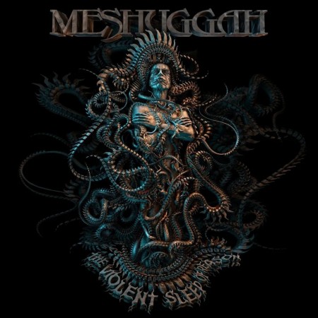 (LP) MESHUGGAH - THE VIOLENT SLEEP OF REASON