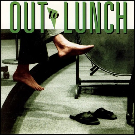 (LP) OUT TO LUNCH - OUT TO LUNCH