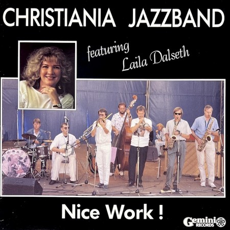 (LP-sjelden) CHRISTIANIA JAZZBAND FEAT. LAILA DALSETH - NICE WORK !