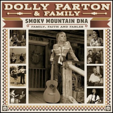 (CD) DOLLY PARTON - SMOKY MOUNTAIN DNA: FAMILY, FAITH AND FABLES