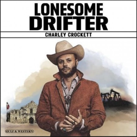 (LP) CHARLEY CROCKETT - LONESOME DRIFTER