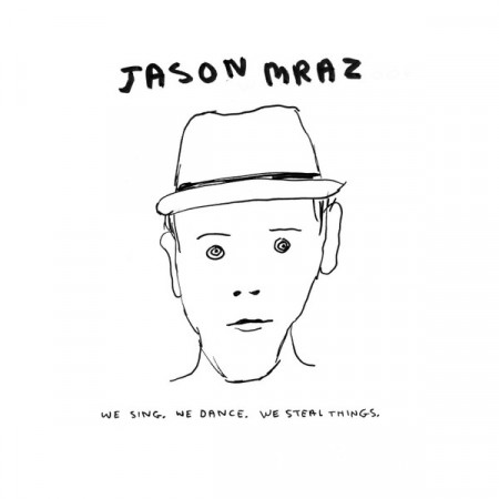 (CD) JASON MRAZ - WE SING, WE DANCE, WE STEAL THINGS