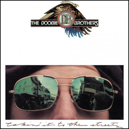 (CD RELEASE 10/7, 2026) THE DOOBIE BROTHERS - TAKIN' IT TO THE STREETS
