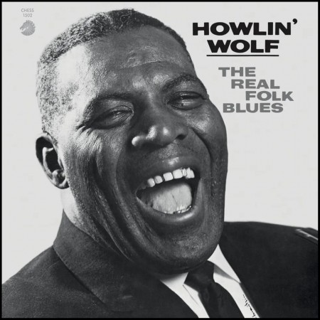 (LP RELEASE 22/5, 2026) HOWLIN' WOLF - THE REAL FOLK BLUES