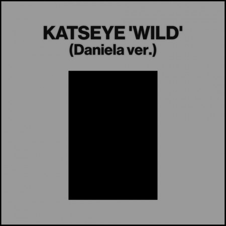 (CD RELEASE 14/8, 2026) KATSEYE - WILD (DANIELA VERSION)