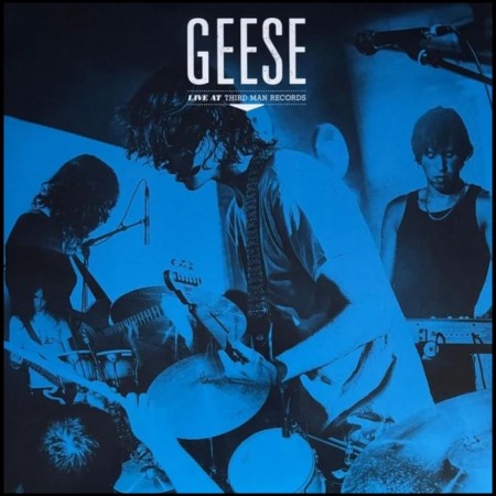 (LP) GEESE - LIVE AT THIRD MAN RECORDS